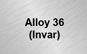 Alloy 36 (Invar)